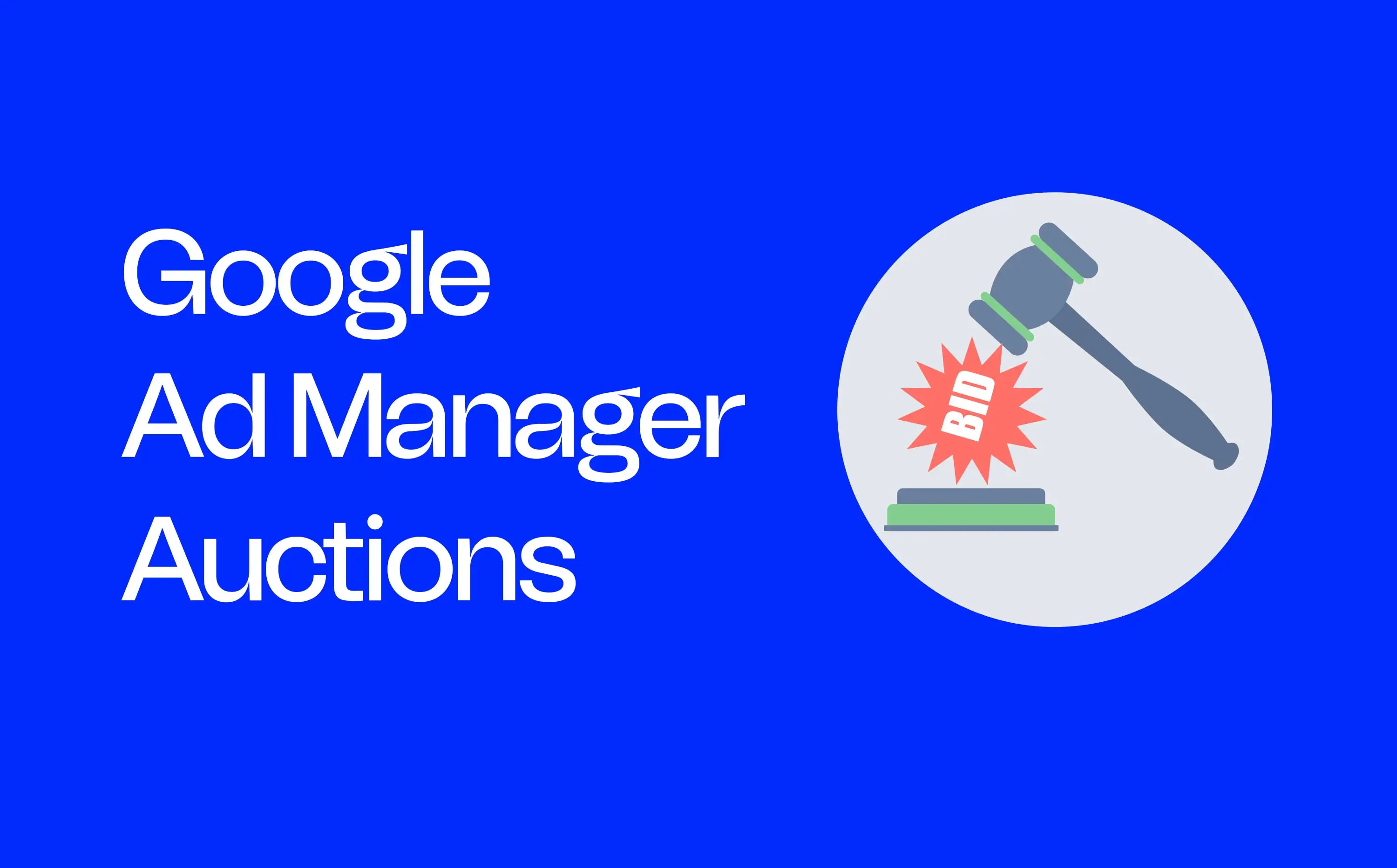 What Actually Happens Inside Google Ad Manager Auctions